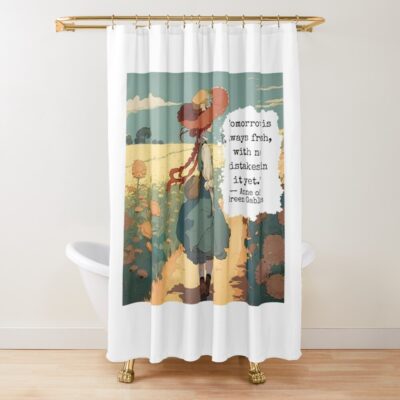 Ann Of Green Gables Tomorrow Book Shower Curtain